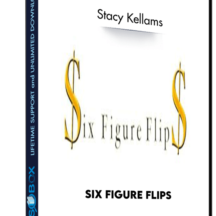 six-figure-flips-stacy-kellams
