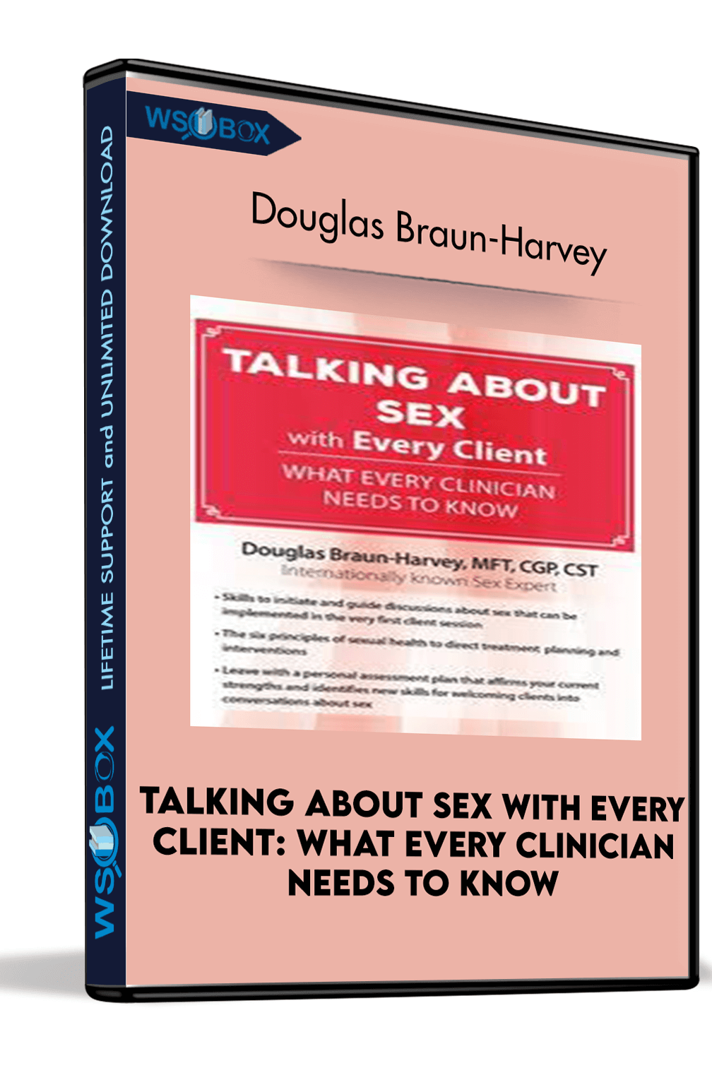 talking-about-sex-with-every-client-what-every-clinician-needs-to-know-douglas-braun-harvey