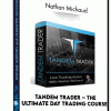 tandem-trader-the-ultimate-day-trading-course-nathan-michaud