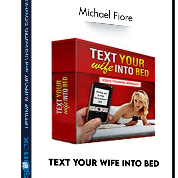 text-your-wife-into-bed-michael-fiore