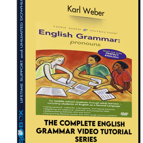The Complete English Grammar Video Tutorial Series – Karl Weber