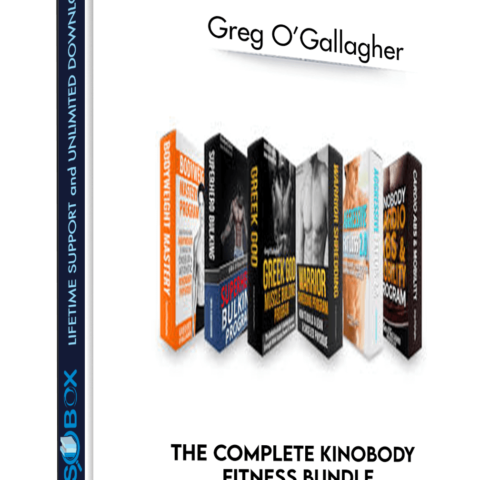 The Complete Kinobody Fitness Bundle – Greg O’Gallagher