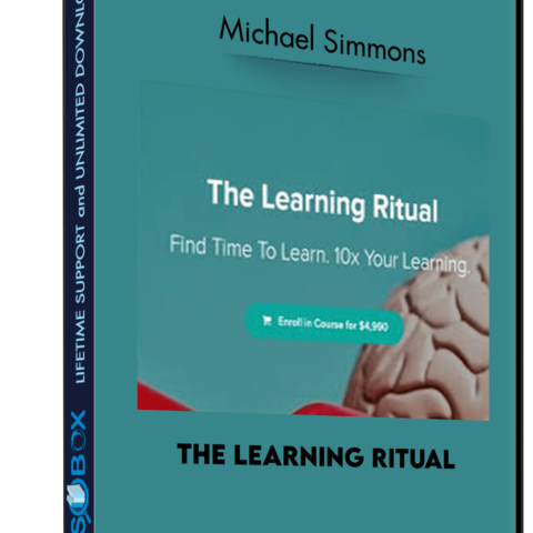 The Learning Ritual – Michael Simmons