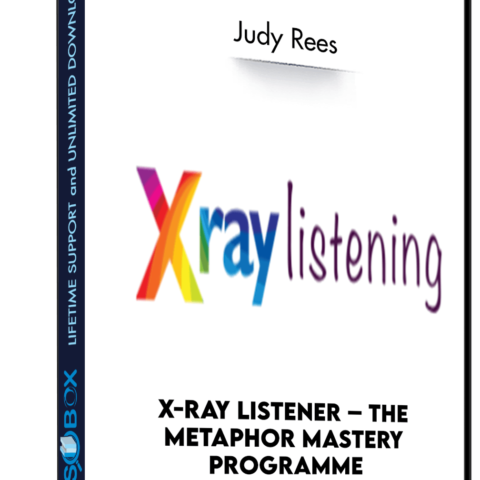 X-Ray Listener – The Metaphor Mastery Programme – Judy Rees
