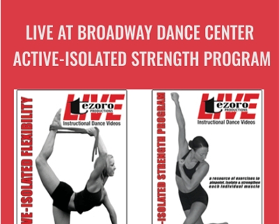 Live At Broadway Dance Center: Active-Isolated Strength Program – Michele Assaf & Jim Wharton