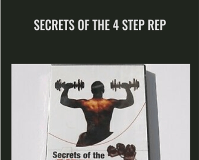 Secrets Of The 4 Step Rep – Bowflex