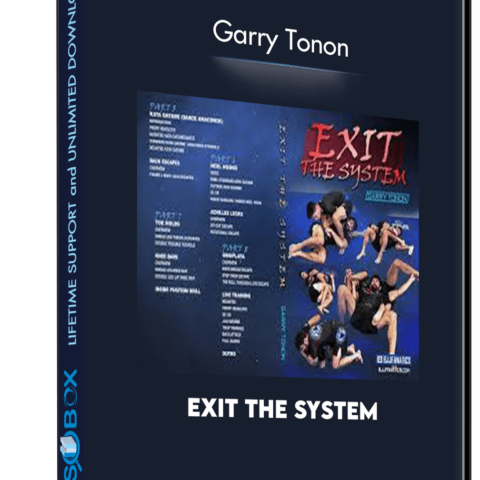 Exit The System – Garry Tonon