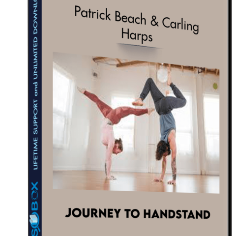 Journey To HandStand – Patrick Beach & Carling Harps