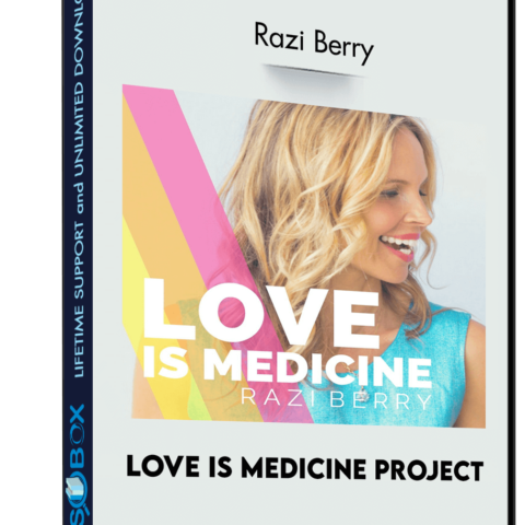 Love Is Medicine Project – Razi Berry