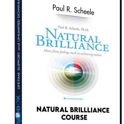 Natural Brillliance Course – Paul R. Scheele