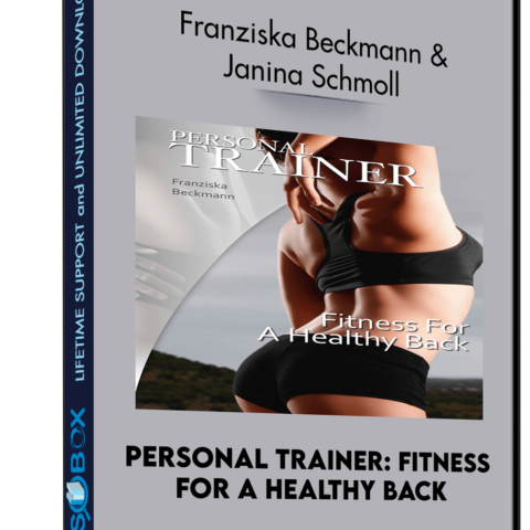 Personal Trainer: Fitness For A Healthy Back – Franziska Beckmann & Janina Schmoll