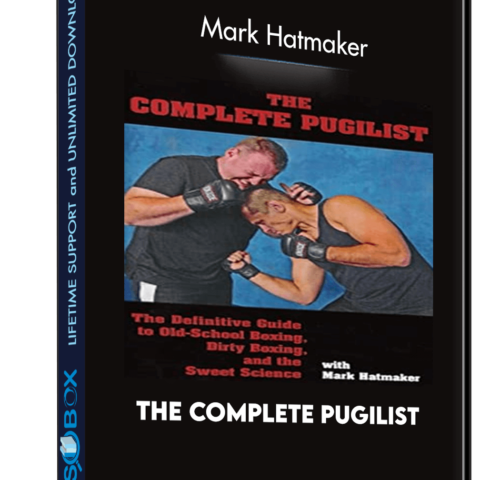 The Complete Pugilist – Mark Hatmaker