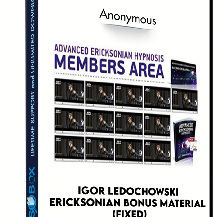igor-ledochowski-ericksonian-bonus-material-fixed-anonymous