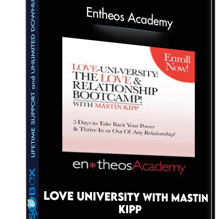 love-university-with-mastin-kipp-entheos-academy
