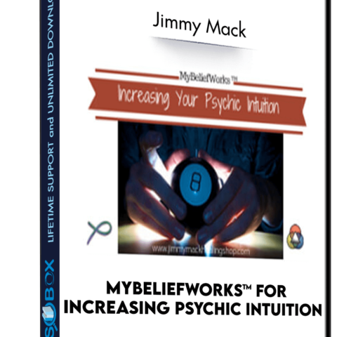 MyBeliefworks™ For Increasing Psychic Intuition – Jimmy Mack