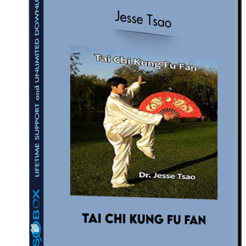 Tai Chi Kung Fu Fan –  Jesse Tsao