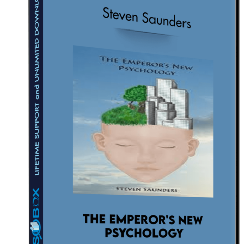 The Emperor’s New Psychology – Steven Saunders