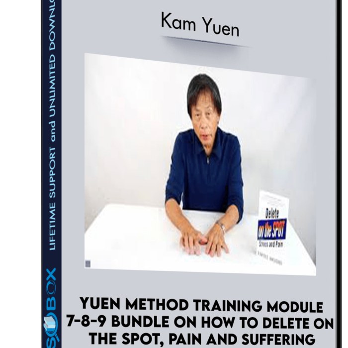 yuen-method-training-module-7-8-9-bundle-on-how-to-delete-on-the-spot-pain-and-suffering-kam-yuen