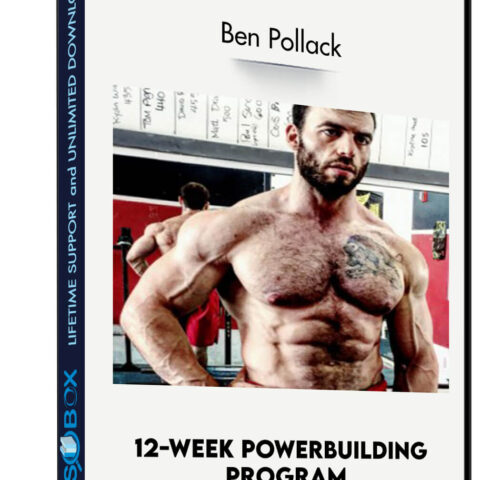 12-Week Powerbuilding Program – Ben Pollack
