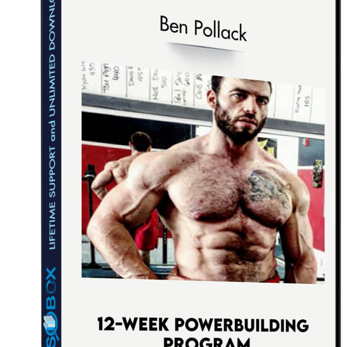 12-Week Powerbuilding Program - Ben Pollack