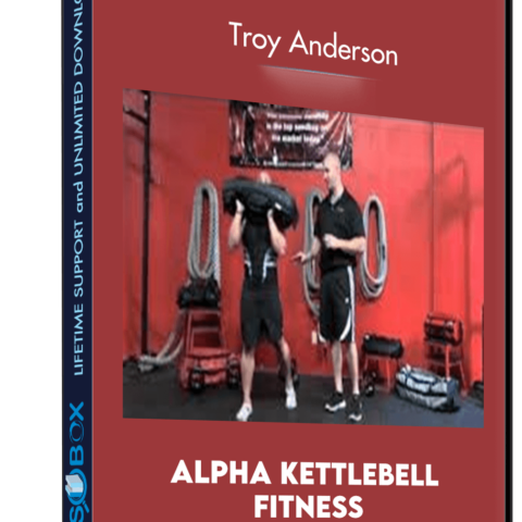 Alpha Kettlebell Fitness – Troy Anderson