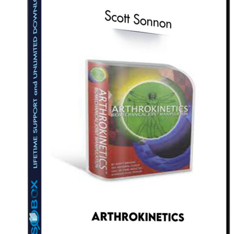 Arthrokinetics – Scott Sonnon