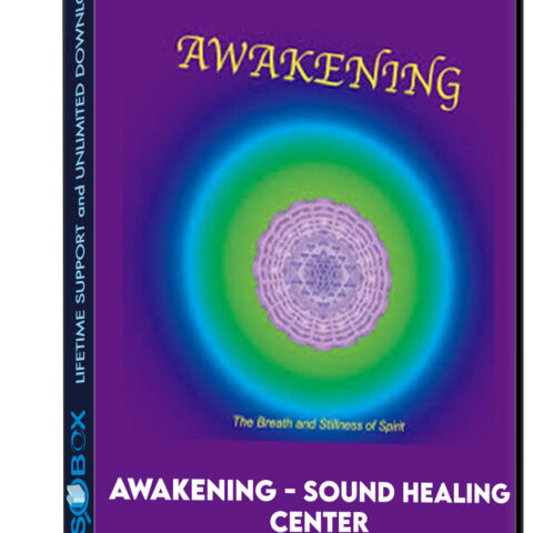Awakening – Sound Healing Center