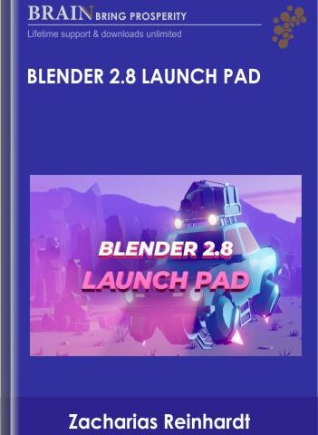 Blender 2.8 Launch Pad – Zacharias Reinhardt