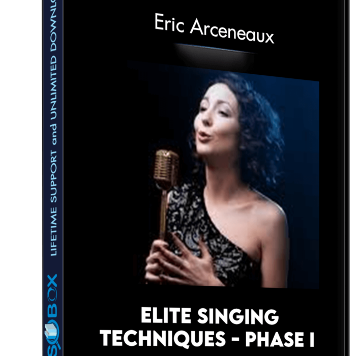 Elite Singing Techniques - Phase I - Eric Arceneaux
