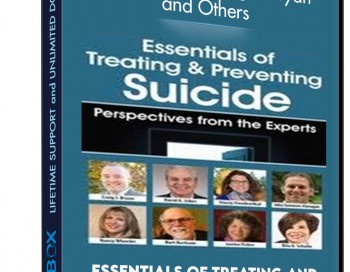 Essentials of Treating and Preventing Suicide: Perspectives from the Experts – Burt Bertram, Craig J. Bryan and Others