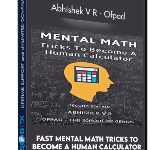Fast Mental Math Tricks To Become A Human Calculator – Abhishek V R – Ofpad