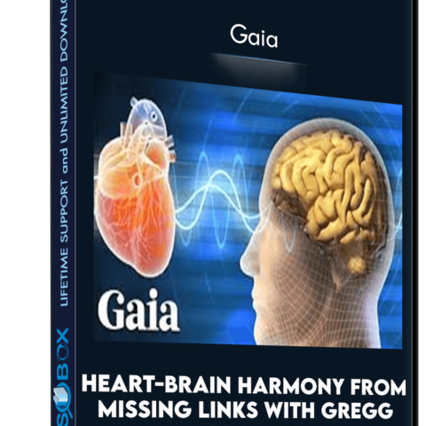 Heart-Brain Harmony From Missing Links With Gregg Braden – Gaia