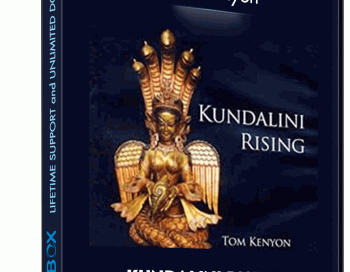 Kundalini Rising – Tom Kenyon