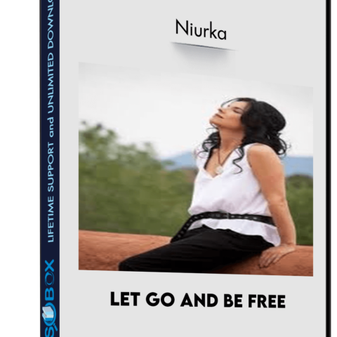 Let Go And Be Free – Niurka