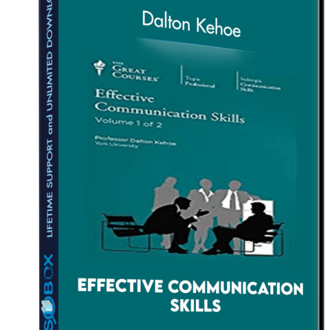 Effective Communication Skills – Dalton Kehoe