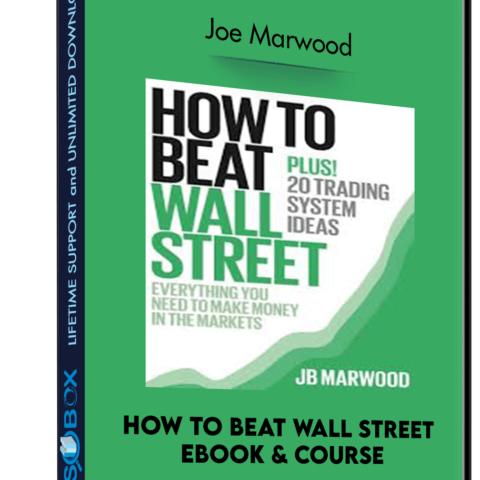 How To Beat Wall Street EBook And Course – Joe Marwood