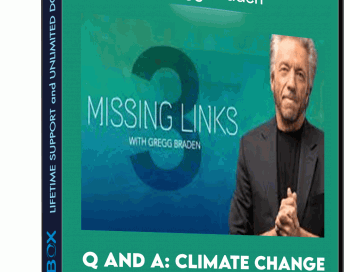 Q and A: Climate Change and DNA from Missing Links with – Gregg Braden