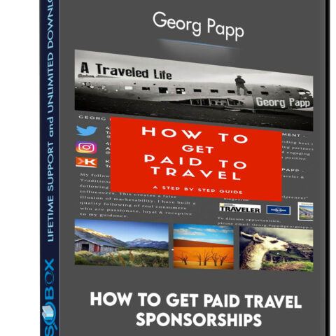 How To Get Paid Travel Sponsorships – Georg Papp