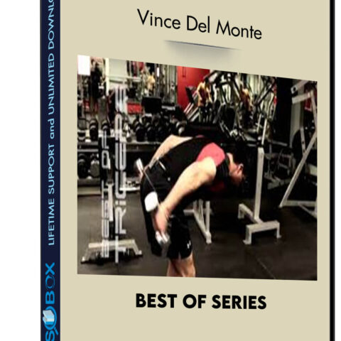 Best Of Series – Vince Del Monte