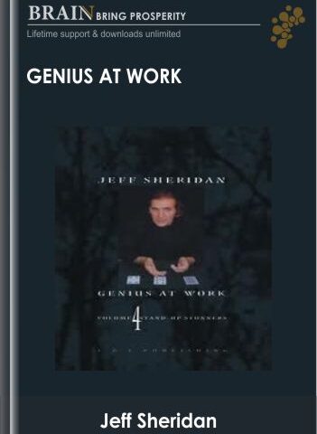 Genius At Work – Jeff Sheridan