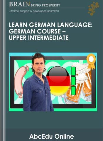 Learn German Language: German Course – Upper Intermediate – AbcEdu Online