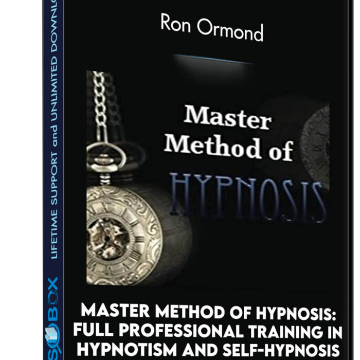 Master Method of Hypnosis: Full Professional Training in Hypnotism and Self-Hypnosis - Ron Ormond