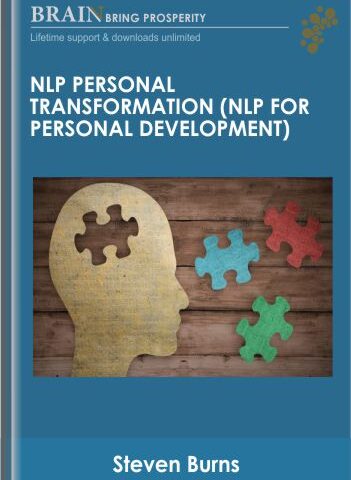 NLP Personal Transformation (NLP For Personal Development) – Steven Burns
