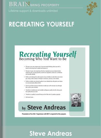 Recreating Yourself – Steve Andreas