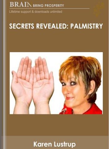 Secrets Revealed: Palmistry – Karen Lustrup