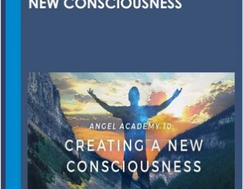 The Angel Academy 10 – Creating a New Consciousness –  Matt Kahn
