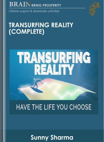 Transurfing Reality (Complete) – Sunny Sharma