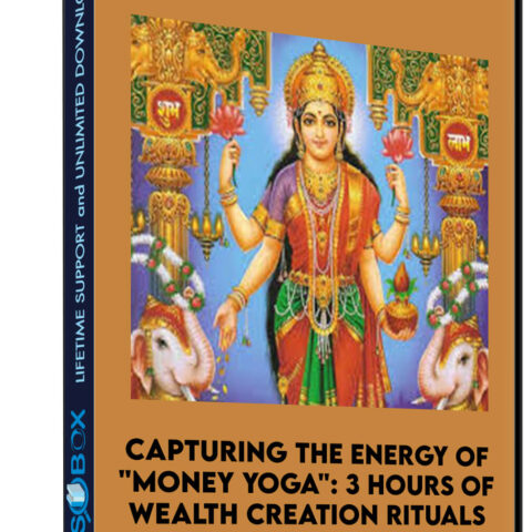 Capturing The Energy Of “Money Yoga”: 3 Hours Of Wealth Creation Rituals