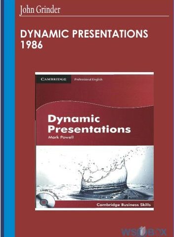 Dynamic Presentations 1986 – John Grinder