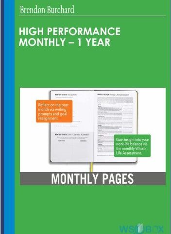High Performance Monthly – 1 Year – Brendon Burchard